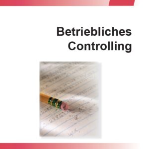 Publikation vom Bundesverband hauswirtschaftlicher Berufe MdH: Betriebliches Controlling